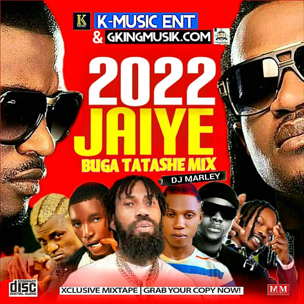 DJ Marley - 2022 Jaiye Buga Tatashe Mix 09064843242